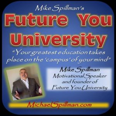 Mike Spillmans Future You University
