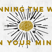 Combating My Anxious Mind :: Winning The War In Your Mind Pt. 4