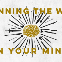 Changing Your Mind :: Winning The War In Your Mind Pt. 2