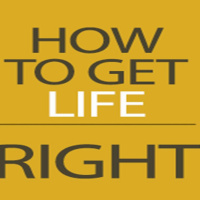 How to Get Life Right - Part 1: Purpose or Paycheck