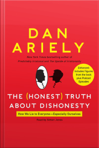 The Honest Truth About Dishonesty