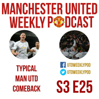 S3 E25 - Typical Man Utd comeback