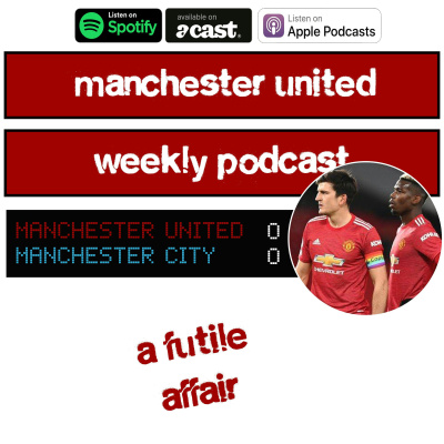 Manchester United Weekly Podcast