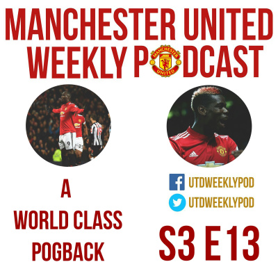Manchester United Weekly Podcast