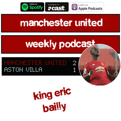 Manchester United Weekly Podcast