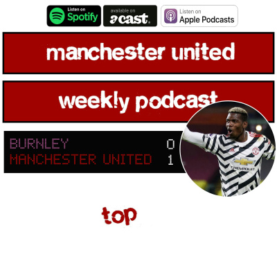 Manchester United Weekly Podcast