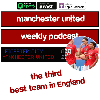 Manchester United Weekly Podcast