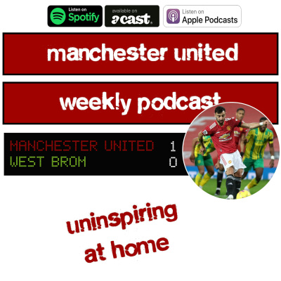 Manchester United Weekly Podcast