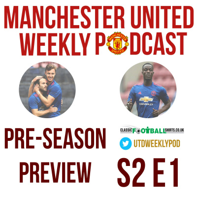 Manchester United Weekly Podcast