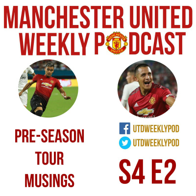 Manchester United Weekly Podcast
