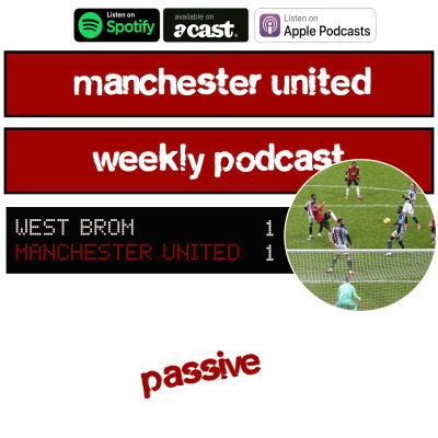 Manchester United Weekly Podcast