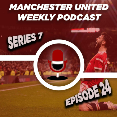 Manchester United Weekly Podcast