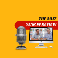 EP303 - 2017 YEAR IN REVIEW