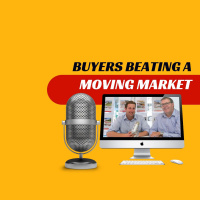 EP209 - Buyers Beating a Moving Market