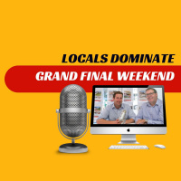 EP277 - Locals Dominate Grand Final Weekend
