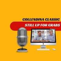 EP364 - Collendina Classic Still Up For Grabs