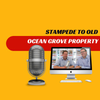 EP353 - Stampede to Old Ocean Grove Property