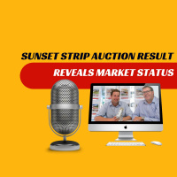 EP409 - Sunset Strip Auction Result Reveals Market Status