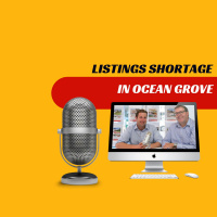 EP416 - Listings Shortage in Ocean Grove