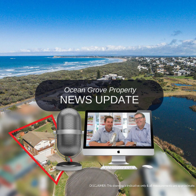 Ocean Grove Property News - 3 Minute real Estate News Vignettes