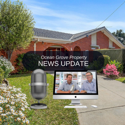 Ocean Grove Property News - 3 Minute real Estate News Vignettes
