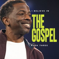 I Believe in the Gospel
