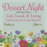 Led, Love  Living: Celebrating Jehovah Raah, Our Good Shepherd