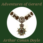 Adventures of Gerard, The by DOYLE, Sir Arthur Conan