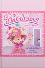 Pinkalicious and the Pink Hat Parade