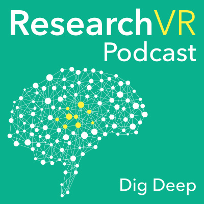 Research Vr Podcast - The Science  Design Of Virtual Reality