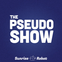 The Pseudo Show #31 - Creativity During Grief