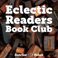 Eclectic Readers Book Club #27 - Eclectic Readers Special: Interview with Charlie Jane Anders