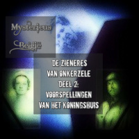 Leonie Van Den Dijck, Zieneres van Onkerzele - Deel 2: Voorspellingen over de dood van Astrid en de moord op Albert