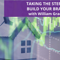 Taking the Step to Build Your Brand with William Grader