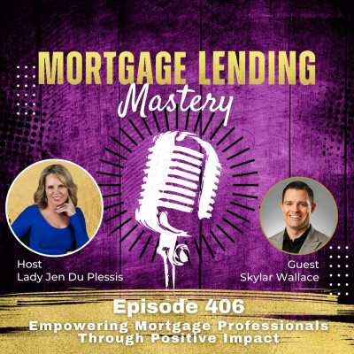 Mortgage Lending Mastery