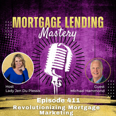 Mortgage Lending Mastery