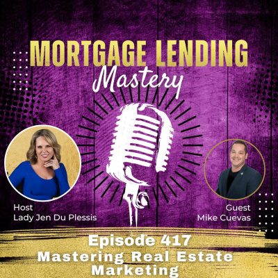 Mortgage Lending Mastery