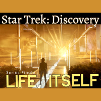 Discovery Series Finale: Life, Itself