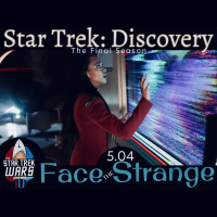 Discovery 5.04: Face the Strange