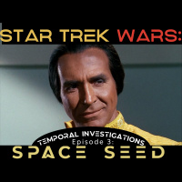 Temporal Investigations #3: Space Seed