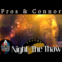 Pros  Connor #1: Voyager Edition