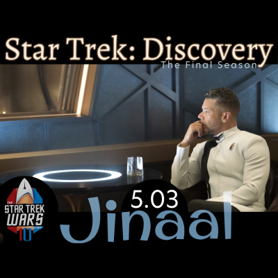 Star Trek Wars: Reviewing Discovery, The Original Series, Next Generation, Deep Space Nine, Voyager,  Enterprise Every Podca
