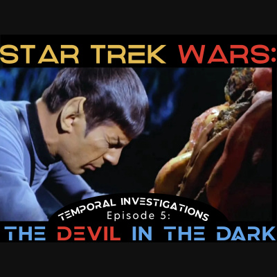 Star Trek Wars: Reviewing Discovery, The Original Series, Next Generation, Deep Space Nine, Voyager,  Enterprise Every Podca