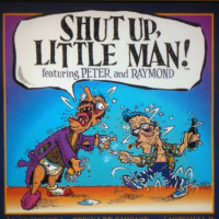 shut up little man! the adventures of ray  pete.