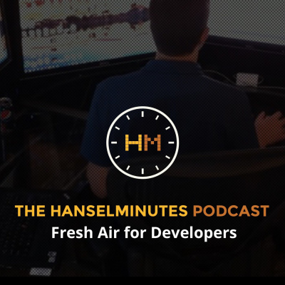Hanselminutes - Fresh Talk And Tech For Developers