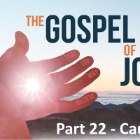 The Gospel of John - Part 22 - Caught