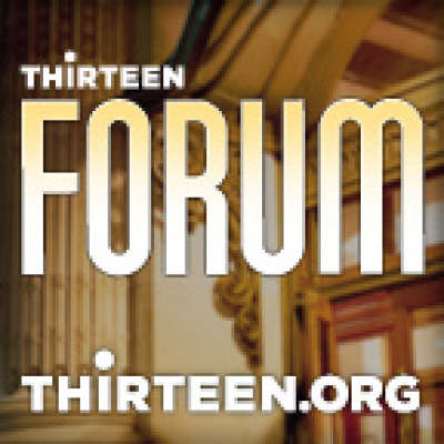 Thirteen Forum (audio) | Thirteen