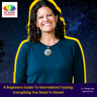 A Beginners Guide To Intermittent Fasting: Everything Your Need To Know! with Dr. Mindy Pelz