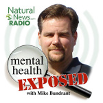 Mental Health Exposed - Radio.naturalnews.com