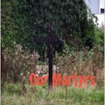 Our Martyrs Podcast